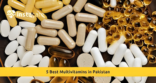 Top 5 Multivitamins in Pakistan